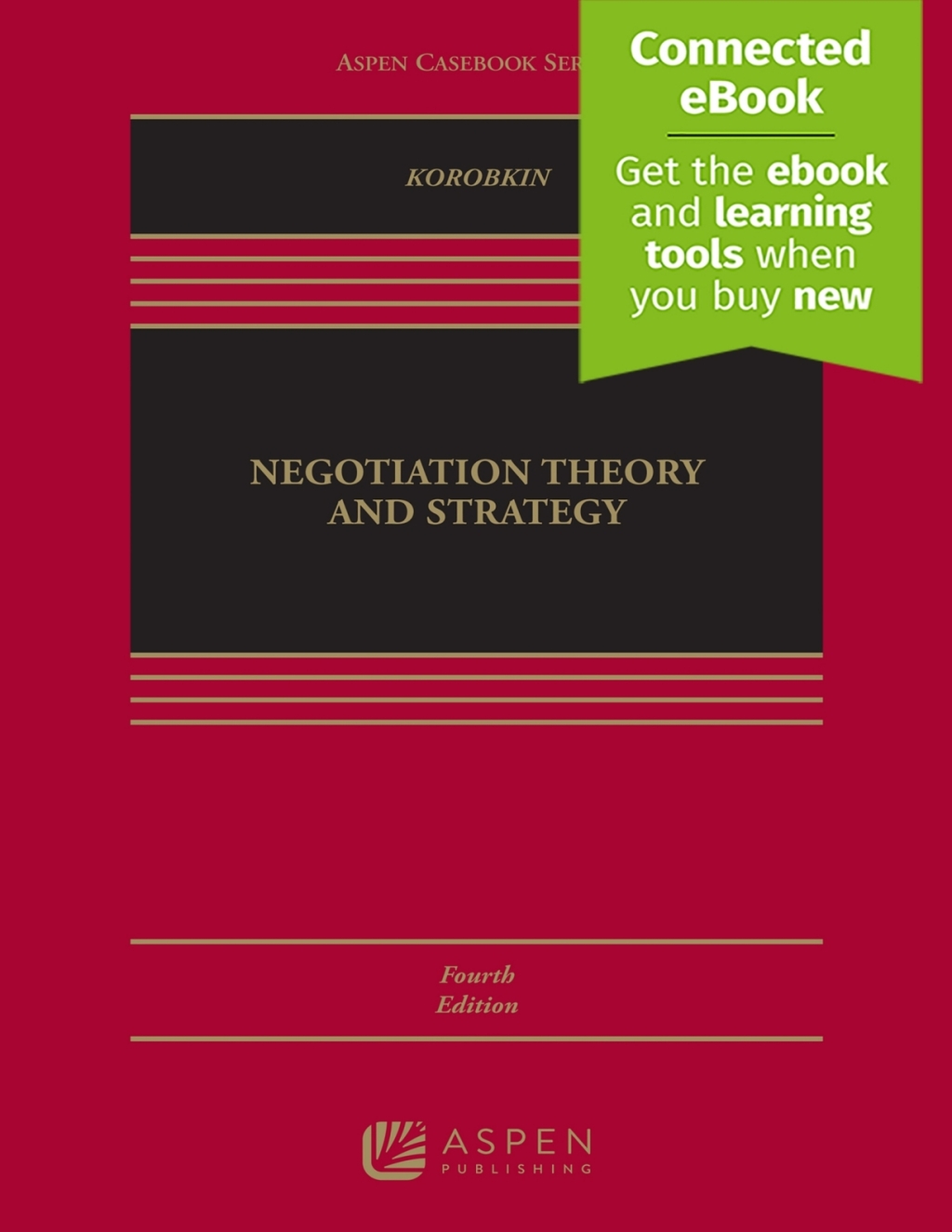 Negotiation Theory and Strategy [Connected eBook with Study Center] 4th Edition â€“ PDF/EPUB Version Downloadable